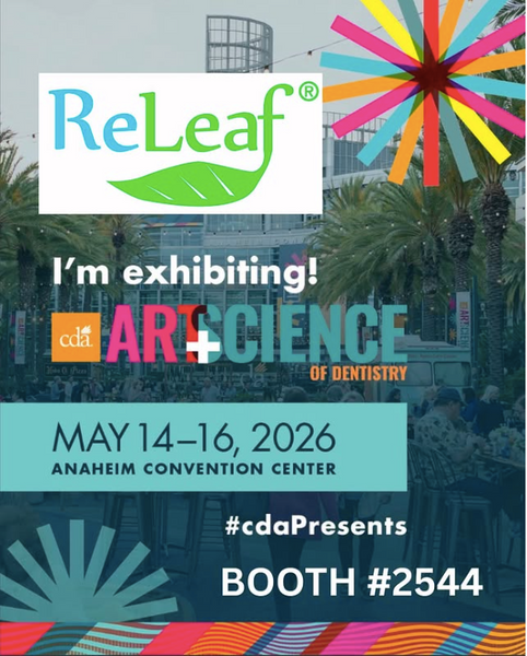 ReLeaf will be at CDA in Anaheim